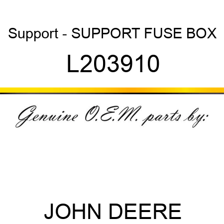 Support - SUPPORT, FUSE BOX L203910