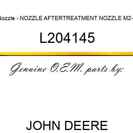 Nozzle - NOZZLE, AFTERTREATMENT NOZZLE M2-4 L204145