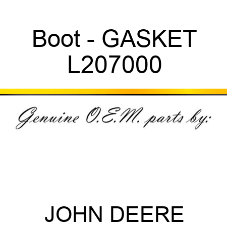 Boot - GASKET L207000