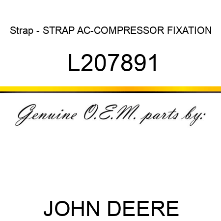 Strap - STRAP, AC-COMPRESSOR FIXATION L207891