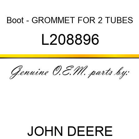 Boot - GROMMET, FOR 2 TUBES L208896