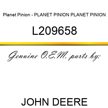 Planet Pinion - PLANET PINION, PLANET PINION L209658