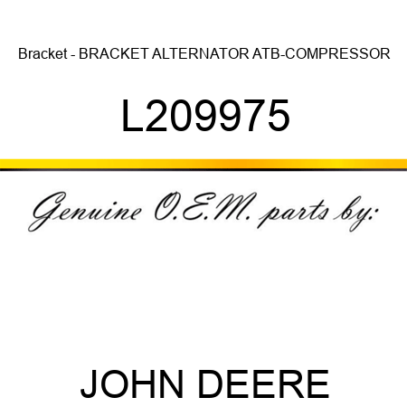 Bracket - BRACKET, ALTERNATOR, ATB-COMPRESSOR L209975