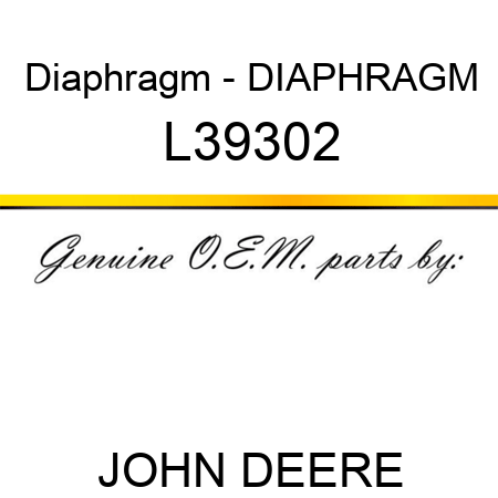 Diaphragm - DIAPHRAGM L39302