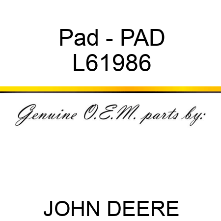Pad - PAD L61986