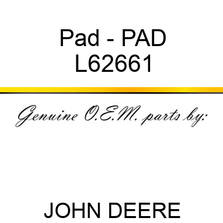 Pad - PAD L62661