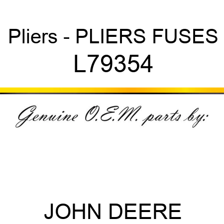 Pliers - PLIERS, FUSES L79354
