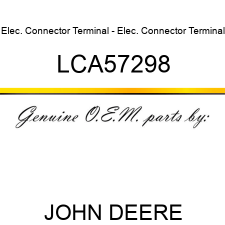 Elec. Connector Terminal - Elec. Connector Terminal LCA57298