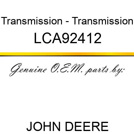 Transmission - Transmission LCA92412