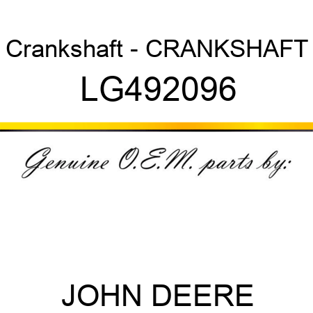 Crankshaft - CRANKSHAFT LG492096