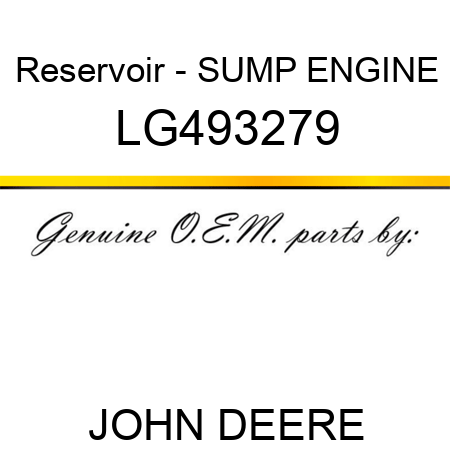 Reservoir - SUMP, ENGINE LG493279