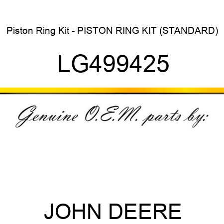 Piston Ring Kit - PISTON RING KIT (STANDARD) LG499425
