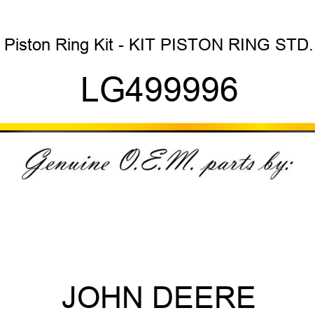 Piston Ring Kit - KIT, PISTON RING STD. LG499996