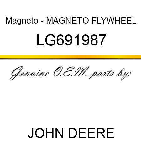 Magneto - MAGNETO, FLYWHEEL LG691987
