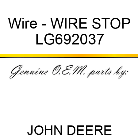 Wire - WIRE, STOP LG692037