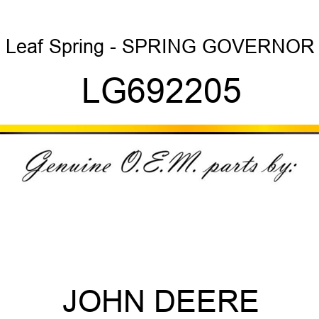 Leaf Spring - SPRING, GOVERNOR LG692205