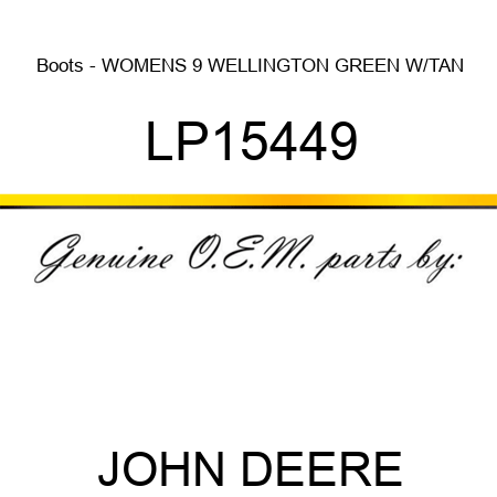Boots - WOMENS 9 WELLINGTON GREEN W/TAN LP15449