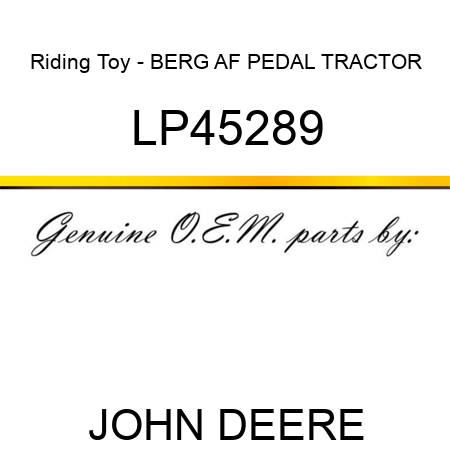 Riding Toy - BERG AF PEDAL TRACTOR LP45289