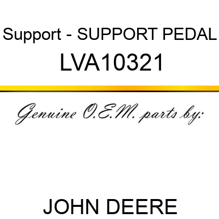 Support - SUPPORT, PEDAL LVA10321