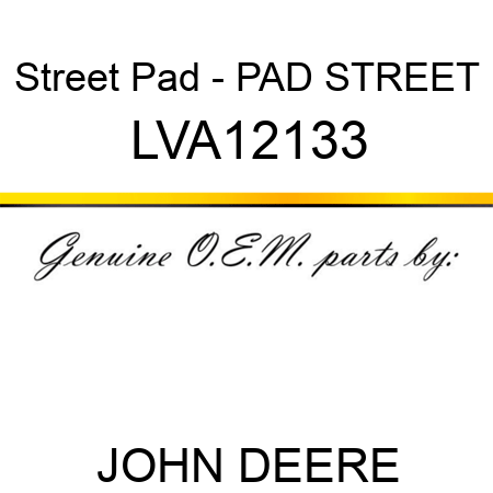 Street Pad - PAD, STREET LVA12133