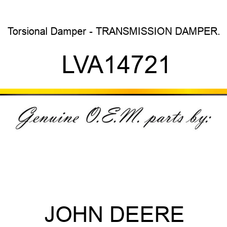 Torsional Damper - TRANSMISSION DAMPER. LVA14721