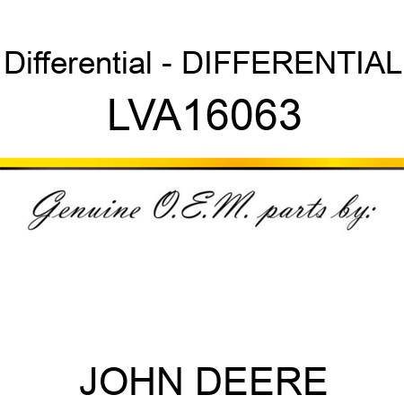 Differential - DIFFERENTIAL LVA16063