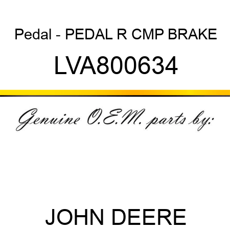 Pedal - PEDAL R CMP, BRAKE LVA800634