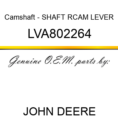 Camshaft - SHAFT R,CAM LEVER LVA802264
