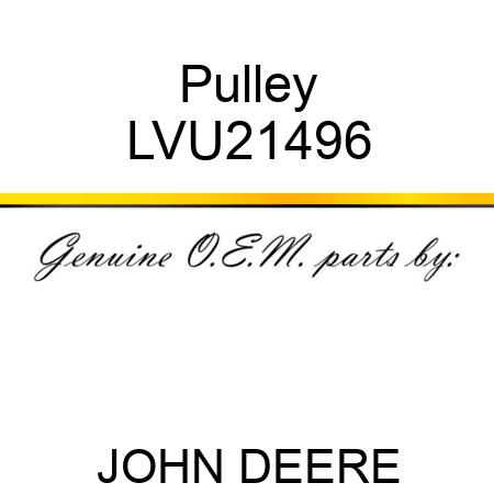 Pulley LVU21496