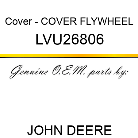 Cover - COVER, FLYWHEEL LVU26806