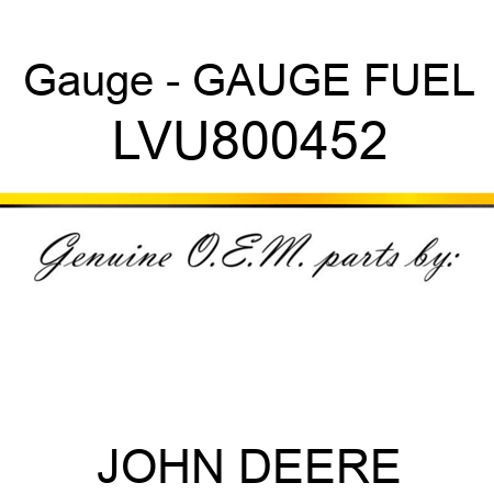 Gauge - GAUGE, FUEL LVU800452