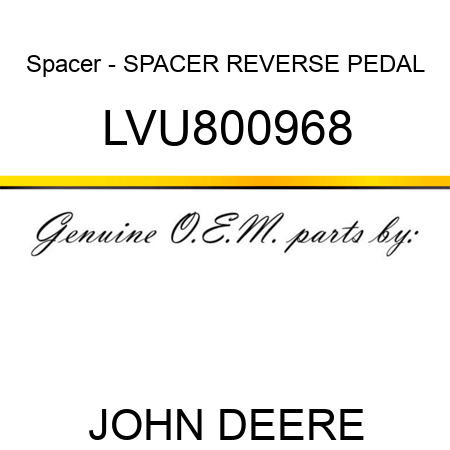 Spacer - SPACER, REVERSE PEDAL LVU800968
