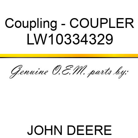 Coupling - COUPLER LW10334329