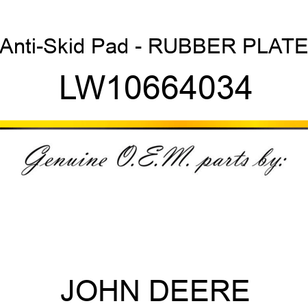 Anti-Skid Pad - RUBBER PLATE LW10664034