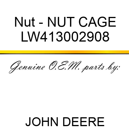 Nut - NUT, CAGE LW413002908