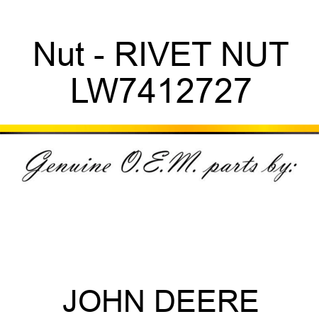 Nut - RIVET NUT LW7412727