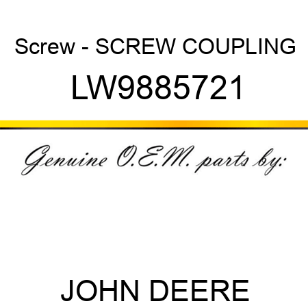 Screw - SCREW, COUPLING LW9885721
