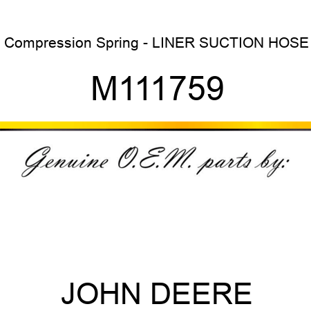 Compression Spring - LINER, SUCTION HOSE M111759