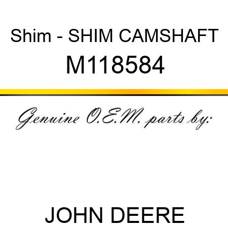 Shim - SHIM, CAMSHAFT M118584