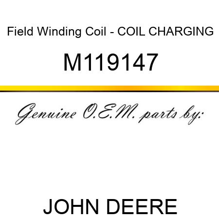 Field Winding Coil - COIL, CHARGING M119147