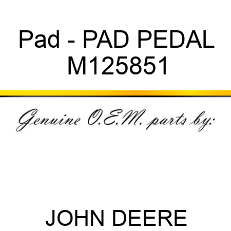 Pad - PAD, PEDAL M125851