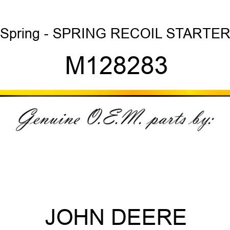 Spring - SPRING, RECOIL STARTER M128283
