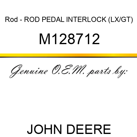 Rod - ROD, PEDAL INTERLOCK (LX/GT) M128712