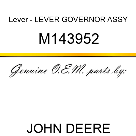 Lever - LEVER, GOVERNOR ASSY M143952
