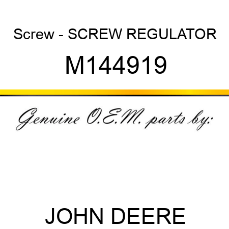 Screw - SCREW, REGULATOR M144919