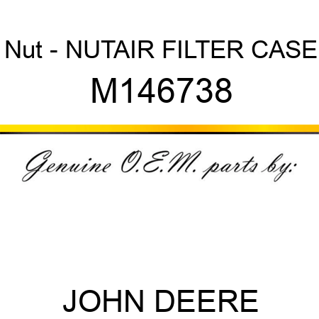 Nut - NUT,AIR FILTER CASE M146738