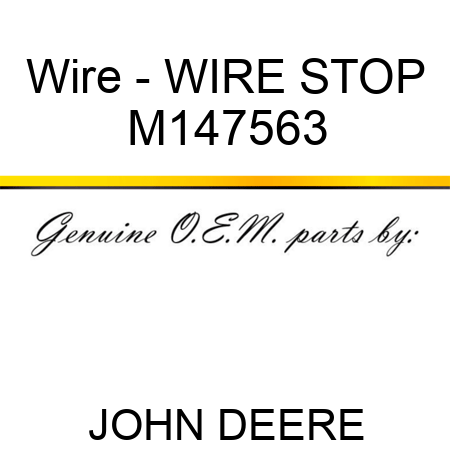 Wire - WIRE, STOP M147563