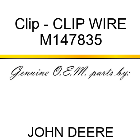 Clip - CLIP, WIRE M147835
