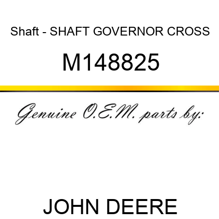 Shaft - SHAFT, GOVERNOR CROSS M148825