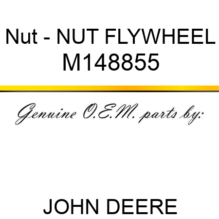 Nut - NUT, FLYWHEEL M148855